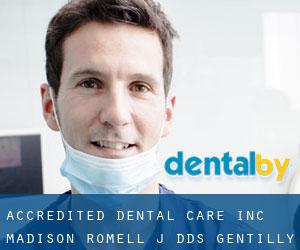 Accredited Dental Care Inc: Madison Romell J DDS (Gentilly)