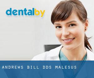 Andrews Bill DDS (Malesus)