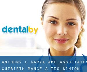 Anthony C Garza & Associates: Cutbirth Mance A DDS (Sinton)