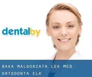 Baka Małgorzata, lek. med. ortodonta (Ełk)
