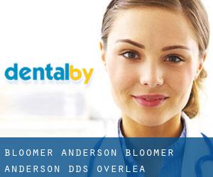 Bloomer Anderson: Bloomer Anderson DDS (Overlea)