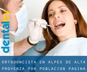 Ortodoncista en Alpes de Alta Provenza por población - página 1