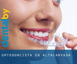 Ortodoncista en Altacanyada