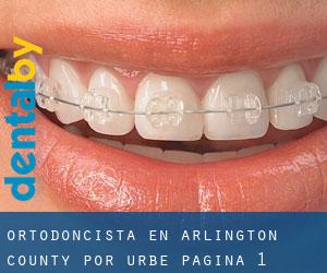 Ortodoncista en Arlington County por urbe - página 1