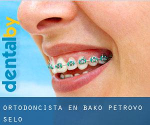 Ortodoncista en Bačko Petrovo Selo