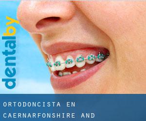 Ortodoncista en Caernarfonshire and Merionethshire