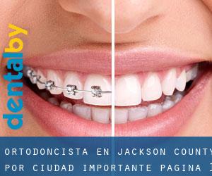 Ortodoncista en Jackson County por ciudad importante - página 1