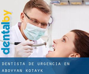 Dentista de urgencia en Abovyan (Kotaykʼ)