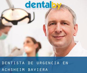 Dentista de urgencia en Achsheim (Baviera)