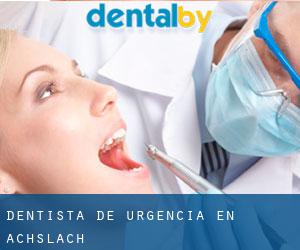 Dentista de urgencia en Achslach