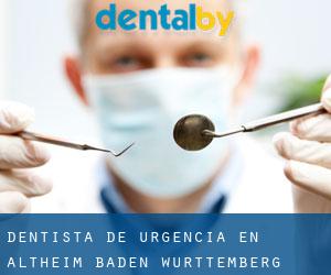 Dentista de urgencia en Altheim (Baden-Württemberg)
