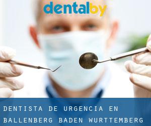 Dentista de urgencia en Ballenberg (Baden-Württemberg)