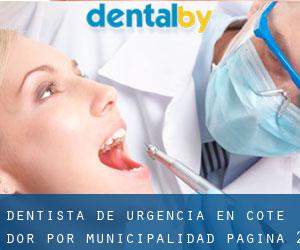 Dentista de urgencia en Cote D'Or por municipalidad - página 2