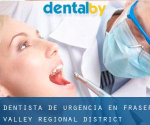 Dentista de urgencia en Fraser Valley Regional District
