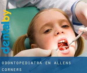 Odontopediatra en Allens Corners