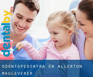 Odontopediatra en Allerton Mauleverer