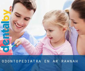 Odontopediatra en Ar Rawnah