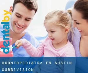Odontopediatra en Austin Subdivision