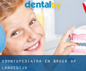 Odontopediatra en Broek op Langedijk