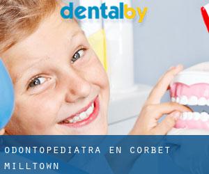 Odontopediatra en Corbet Milltown