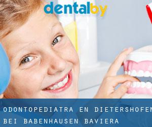 Odontopediatra en Dietershofen bei Babenhausen (Baviera)