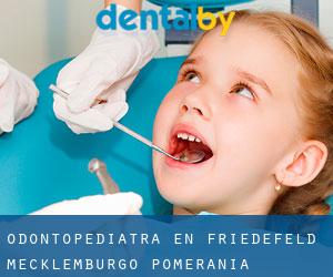 Odontopediatra en Friedefeld (Mecklemburgo-Pomerania Occidental)
