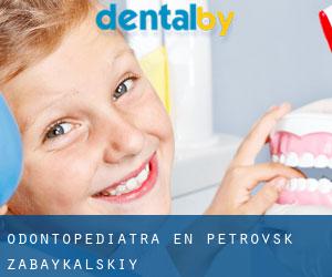 Odontopediatra en Petrovsk-Zabaykal'skiy