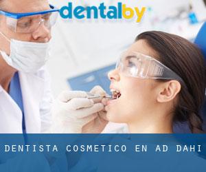 Dentista Cosmético en Ad Dahi