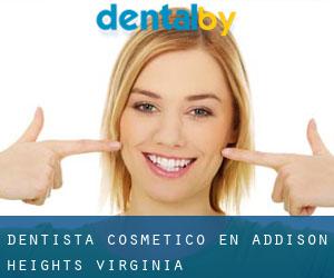 Dentista Cosmético en Addison Heights (Virginia)