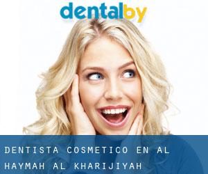 Dentista Cosmético en Al Haymah Al Kharijiyah