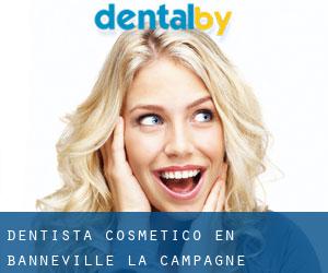 Dentista Cosmético en Banneville-la-Campagne