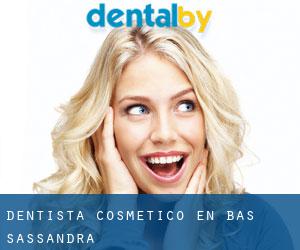 Dentista Cosmético en Bas-Sassandra