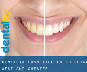 Dentista Cosmético en Cheshire West and Chester