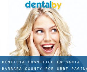 Dentista Cosmético en Santa Barbara County por urbe - página 2