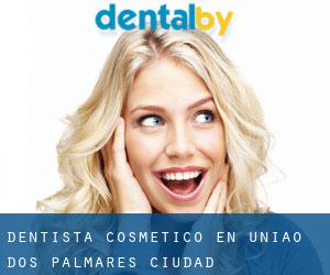 Dentista Cosmético en União dos Palmares (Ciudad)
