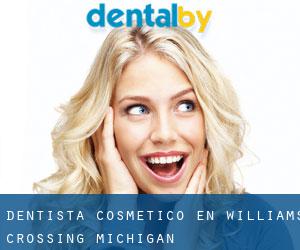 Dentista Cosmético en Williams Crossing (Michigan)