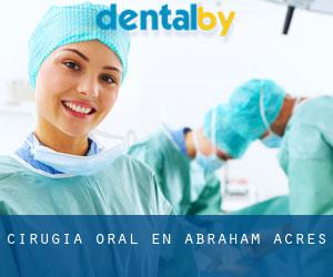 Cirugía Oral en Abraham Acres