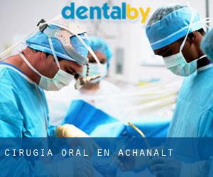 Cirugía Oral en Achanalt