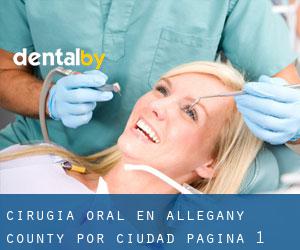 Cirugía Oral en Allegany County por ciudad - página 1