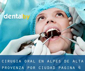 Cirugía Oral en Alpes de Alta Provenza por ciudad - página 4