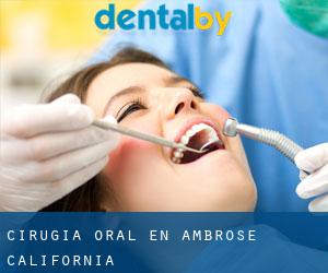 Cirugía Oral en Ambrose (California)