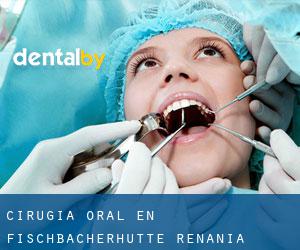 Cirugía Oral en Fischbacherhütte (Renania-Palatinado)