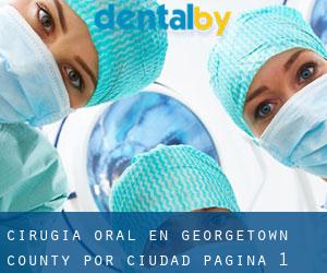 Cirugía Oral en Georgetown County por ciudad - página 1