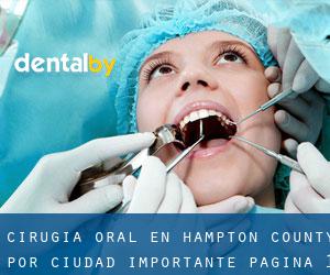 Cirugía Oral en Hampton County por ciudad importante - página 1