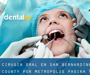 Cirugía Oral en San Bernardino County por metropolis - página 9