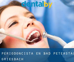 Periodoncista en Bad Peterstal-Griesbach