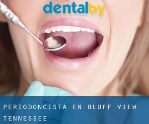 Periodoncista en Bluff View (Tennessee)