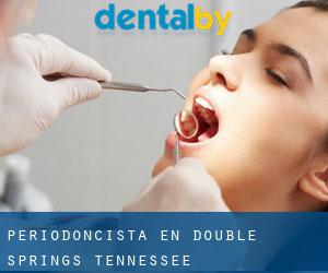Periodoncista en Double Springs (Tennessee)