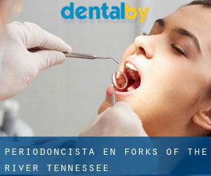 Periodoncista en Forks of the River (Tennessee)