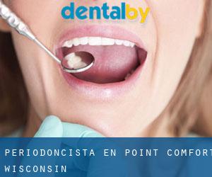 Periodoncista en Point Comfort (Wisconsin)